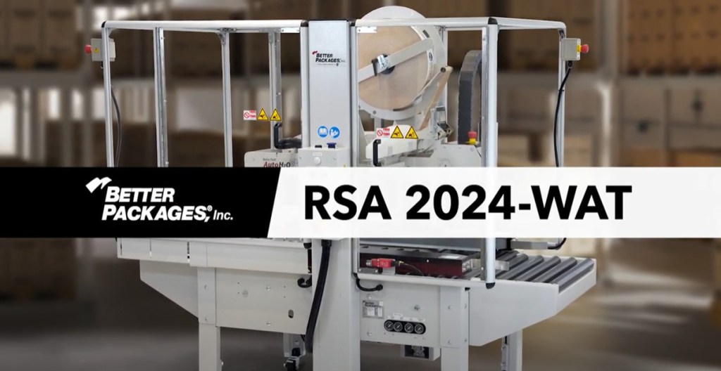 Better Packages RSA 2024-WAT Case Sealer - Packaging Automation